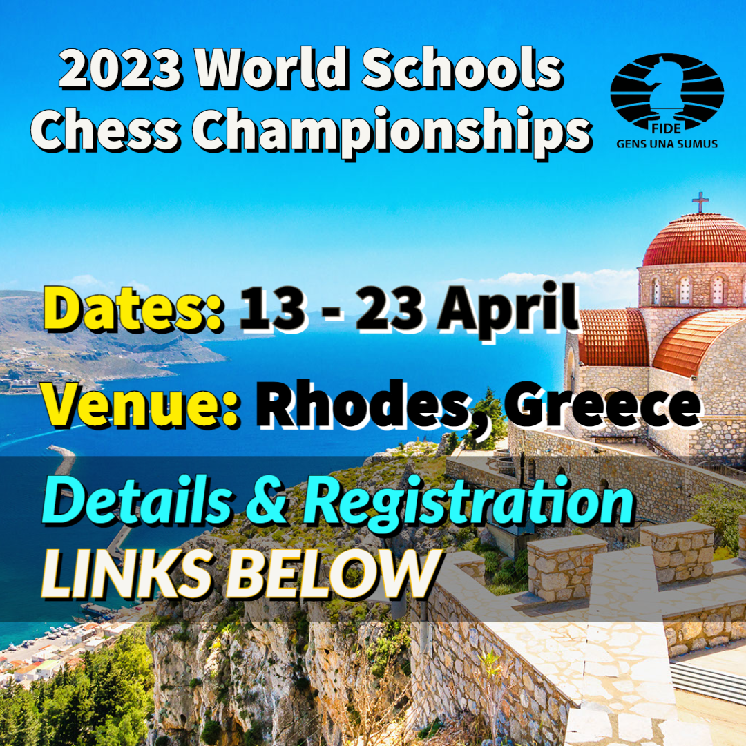 2023-01-24 World Schools Chess Championships