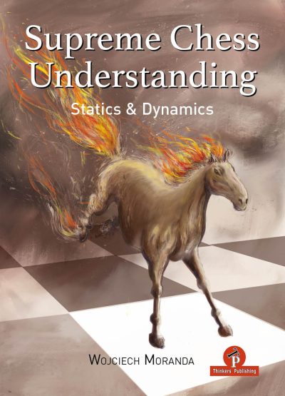 Supreme Chess Understanding – Statics & Dynamics